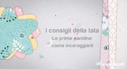 Le prime parole del vostro bambino