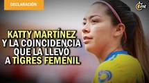 Katty Martínez no se imaginaba del éxito que alcanzaría Tigres Femenil