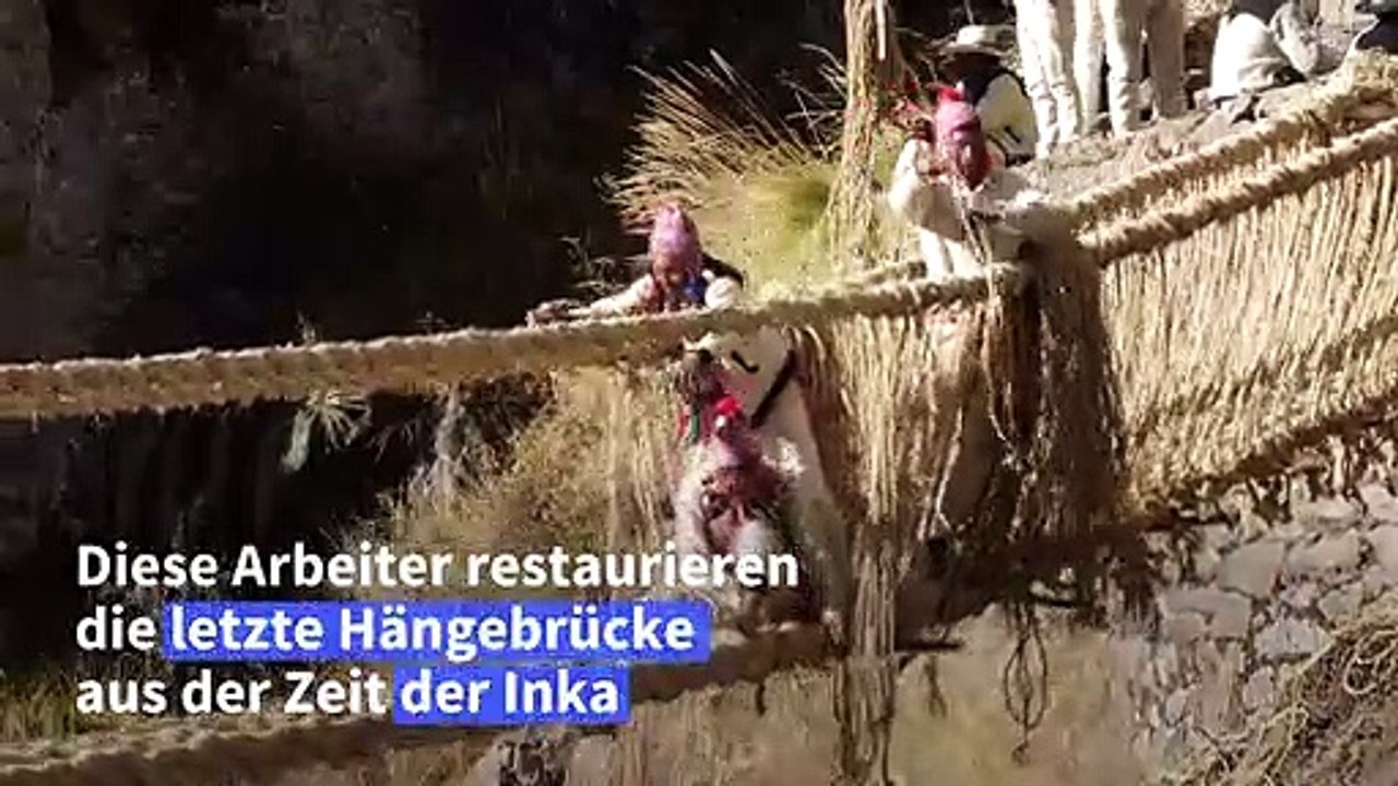 Letzte Inka-Seilbrücke in Peru wieder begehbar
