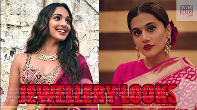 B-Town Glam Jewellery Cues From Kiara Advani & Taapsee Pannu