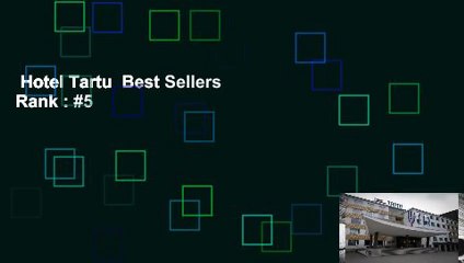 Hotel Tartu  Best Sellers Rank : #5