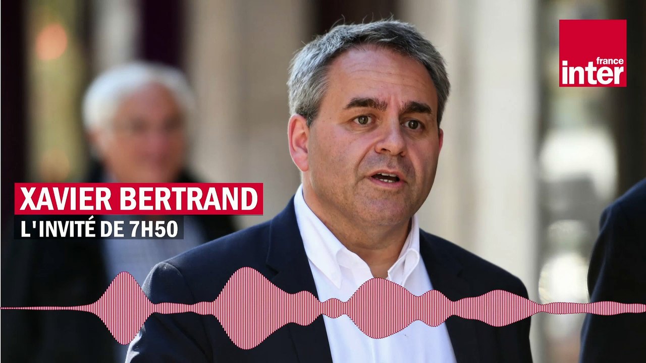 Xavier Bertrand : "On dit souvent que notre droite est la plus bête du monde, c’est pas du tout une fatalité"