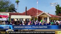 LIVE Dialog Kabidokkes Polda Banten, Pelaksanaan Vaksinasi di Banten