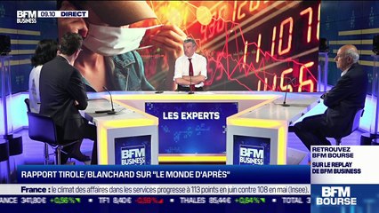 Les Experts: Rapport Tirole/Blanchard sur "le monde d'après" - 24/06