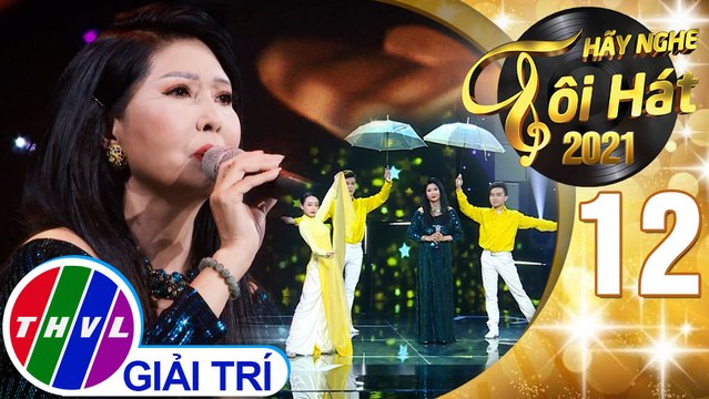 Hãy nghe tôi hát Mùa 5 - Tập 12: Giọt lệ cho ngàn sau - Họa Mi