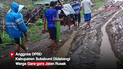 Anggota DPRD Kabupaten Sukabumi Didatangi Warga Gara-gara Jalan Rusak
