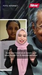Tun M dapat surat ‘cinta’ budak lapan tahun