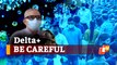 Delta Plus Threat In Odisha: Should Remain Careful For Next 6 Months, Warns Health Expert