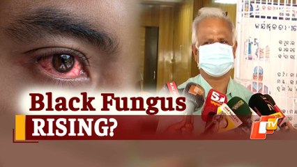 More Black Fungus Cases Emerging In Odisha Due To Increased Surveillance