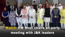 Watch: PM Modi chairs all-party meeting with J&K leaders
