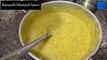 How to make Mustard Sauce | Bengali Kasundi Recipe | Homemade Mustard Sauce | मस्टर्ड सॉस रेसिपी!