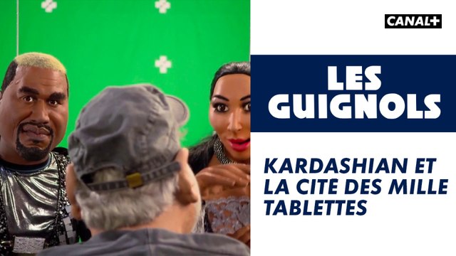 Kardashian et la Cité des mille tablettes - Les Guignols - CANAL+