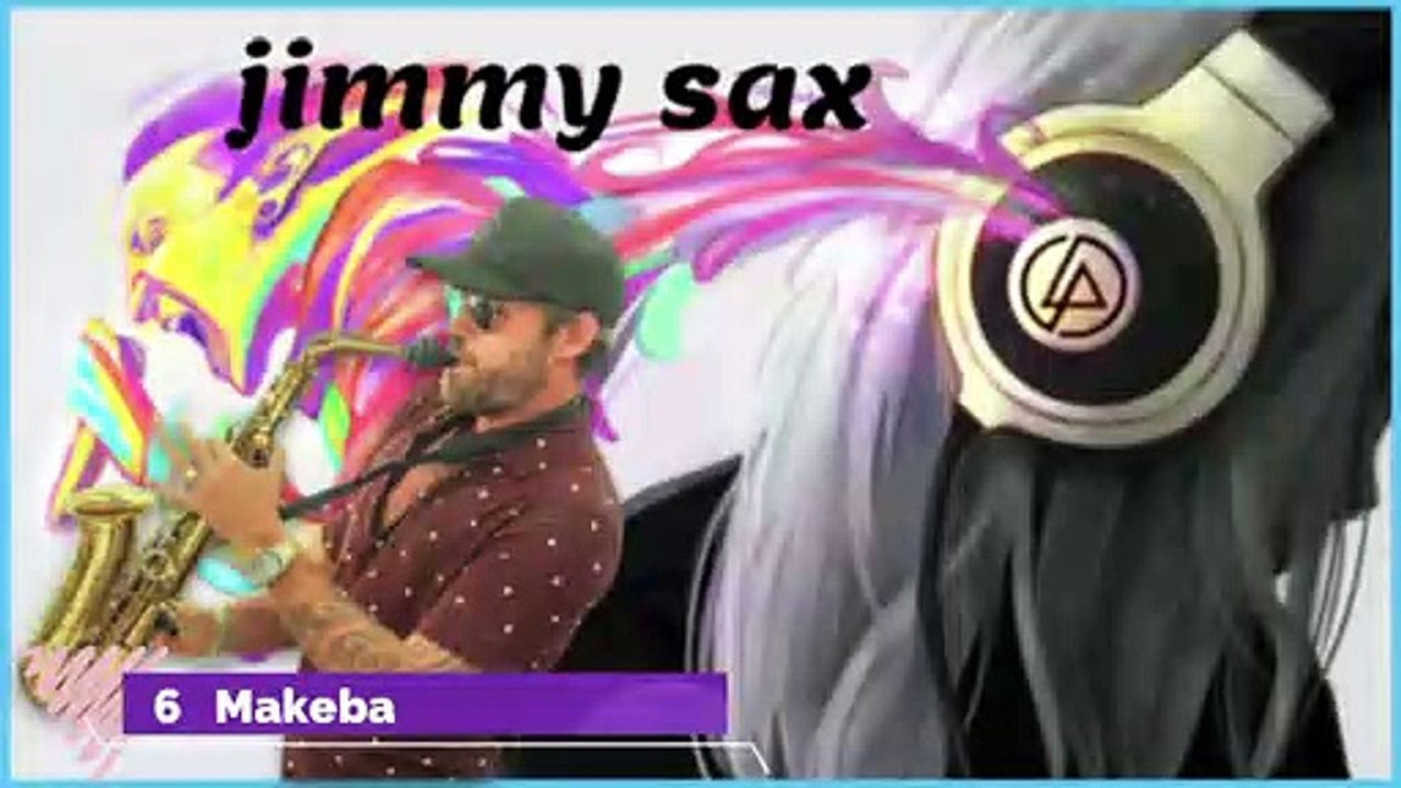 Jimmy sax / Makeba