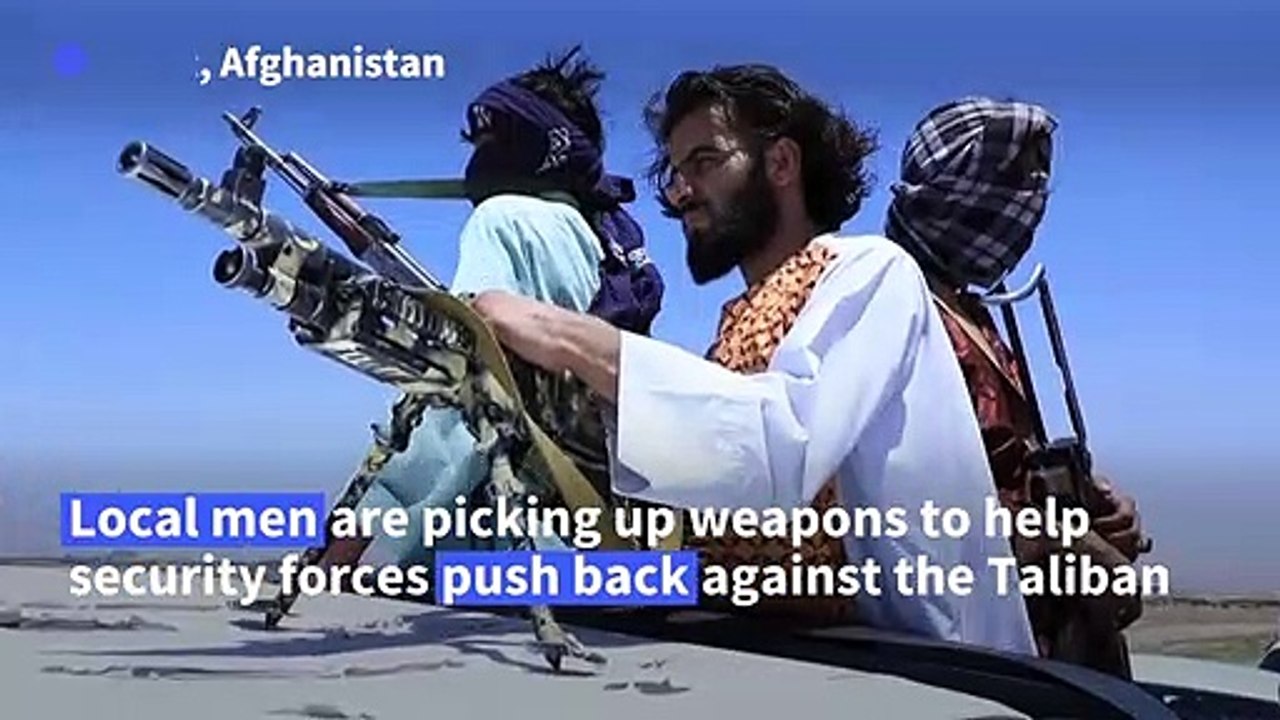 Armed Afghans mobilise against Taliban amid insurgents' gains