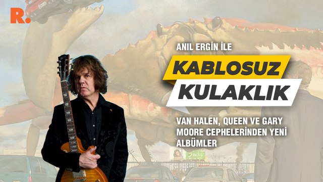 Kablosuz Kulaklık... Van Halen, Queen ve Gary Moore cephelerinden yeni albümler