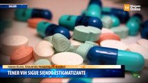 Tener VIH sigue siendo estigmatizante
