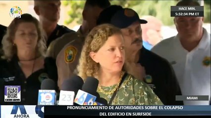 Pronunciamiento de autoridades sobre el colapso de edificio en Surfside - #24Jun - Ahora