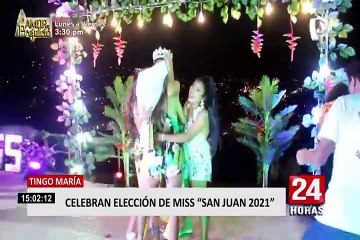 Tingo María: así fue la elección de Miss San Juan 2021