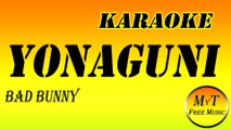 Karaoke - Bad Bunny - Yonaguni - Instrumental - Letra - Lyrics