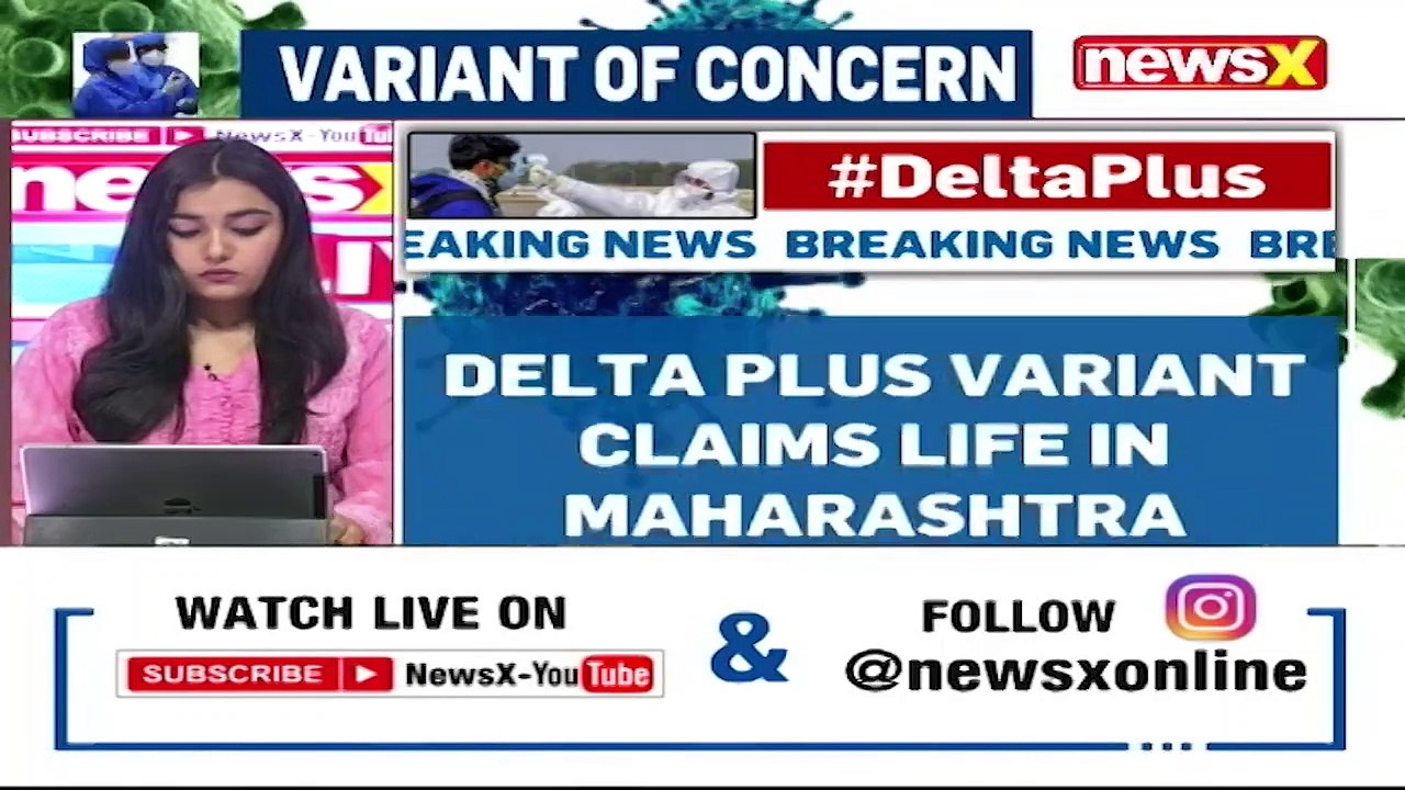 Delta Variant Scare Looms In Maha 80 Yr Old Succumbs To Variant NewsX