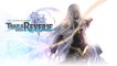 The Legend of Heroes : Trails into Reverie - Annonce du jeu en Occident (PS4, Switch, PC)