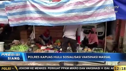 Sosialisasi Vaksinasi Covid-19 Massal di Kapuas Hulu