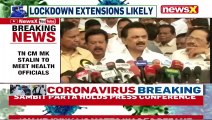 TN CM To Hold Meet With Health Officials Lockdown Extension To Be Discussed NewsX
