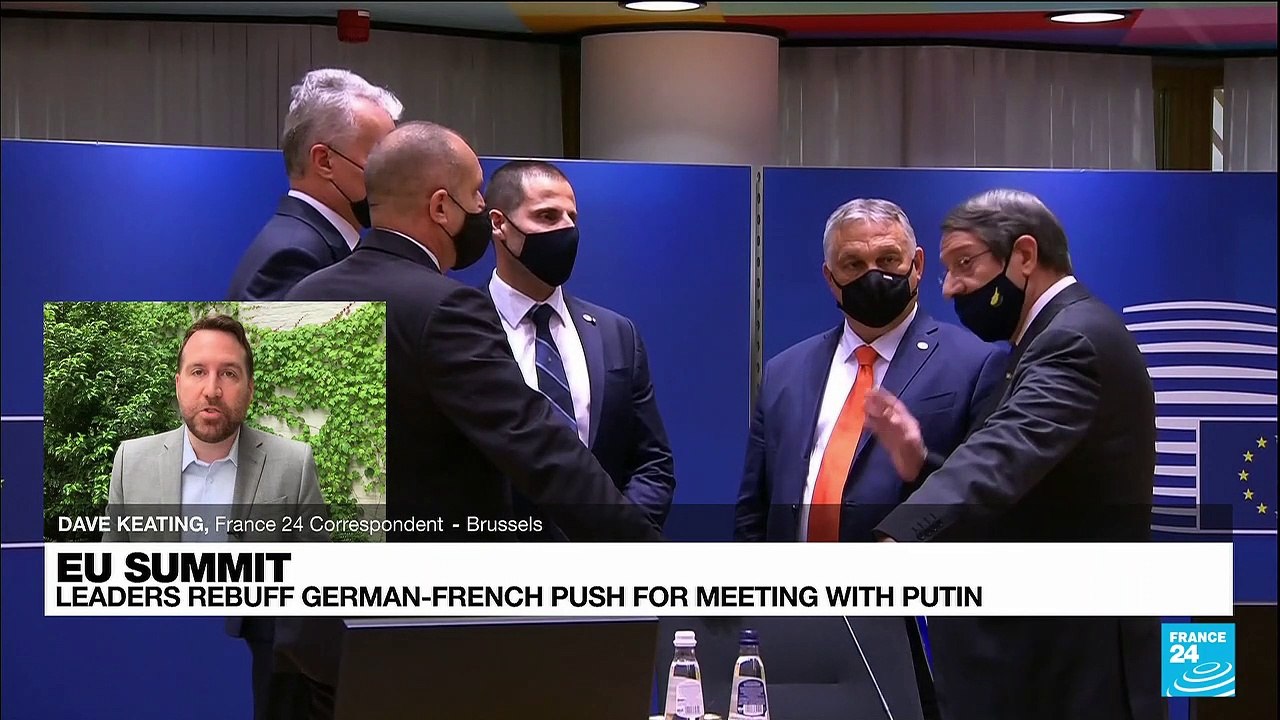 EU leaders rebuff German-French push for Putin...