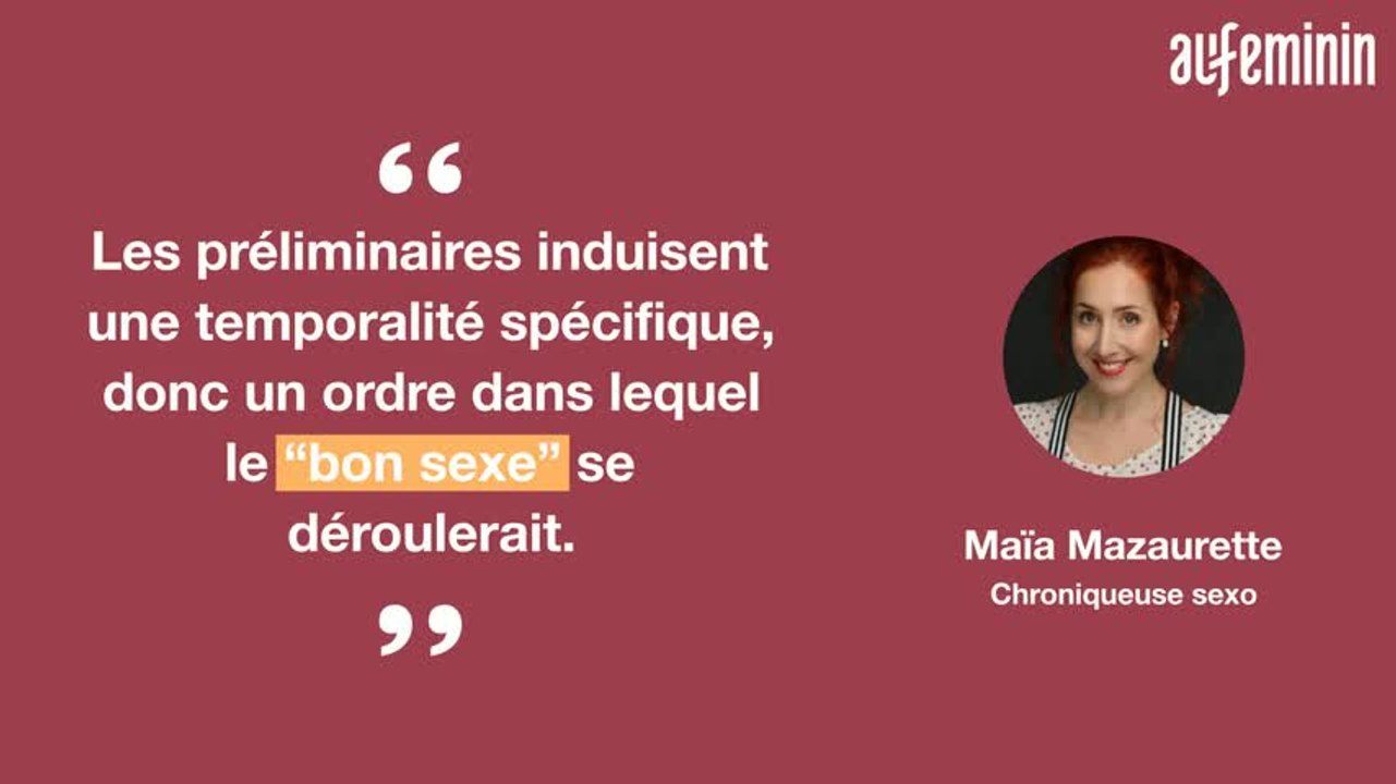 Pourquoi il faut en finir avec les «préliminaires»