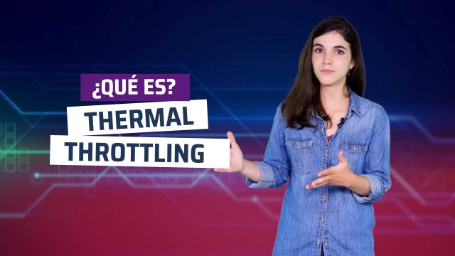 ¿Qué es Thermal Throttling?