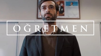 Öğretmen  Akif Erdem! - Öğretmen