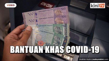 PM umum Bantuan Khas Covid-19, termasuk untuk M40