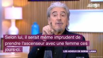 Serge Lama pense qu'il est 