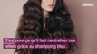 Le shampoing bleu va devenir le meilleur allié des cheveux bruns !