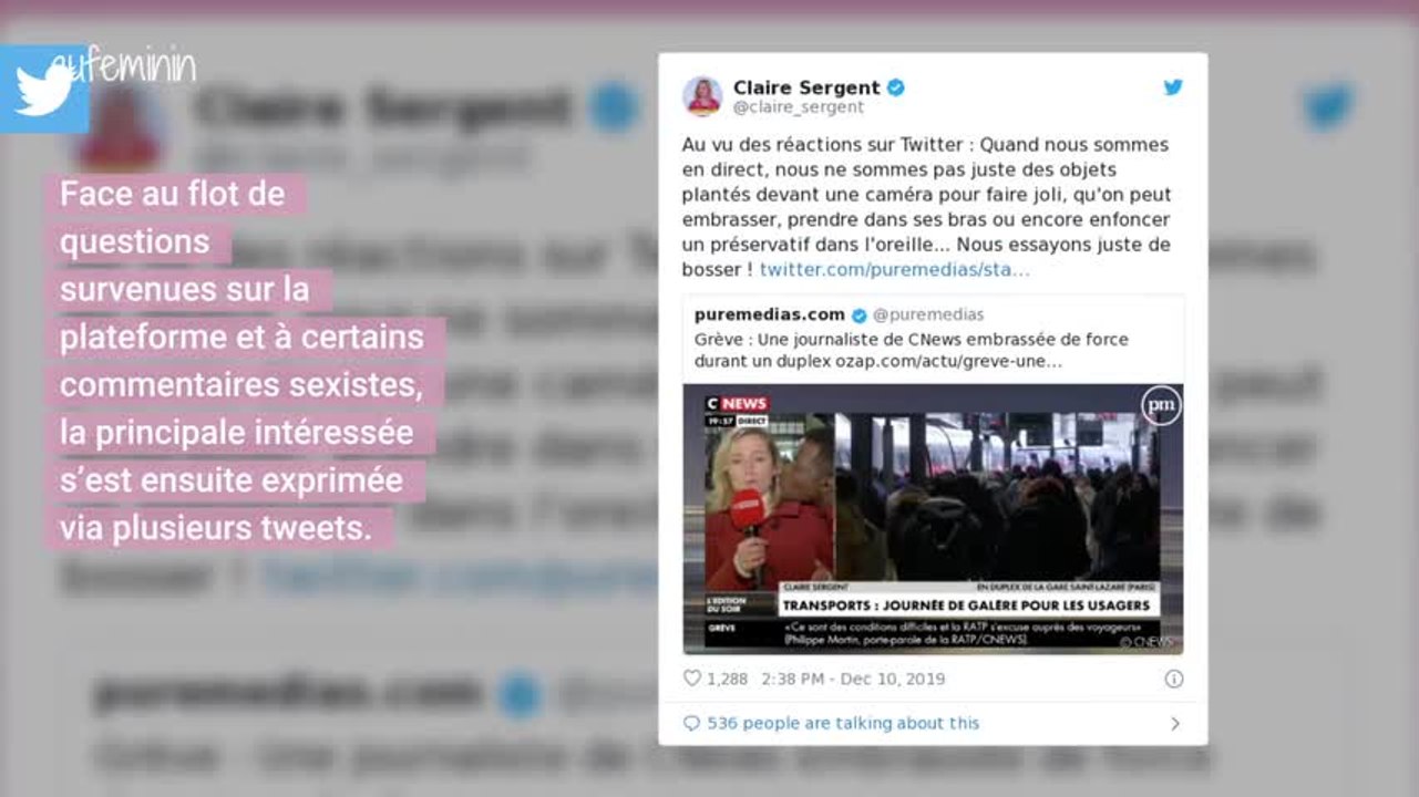 La journaliste Claire Sergent embrassée de force en direct sur CNews, elle exprime sa colère sur Twitter