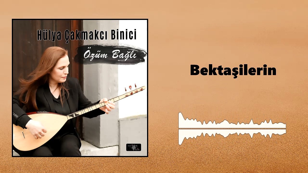 Hülya Çakmakcı Binici - Bektaşilerin (Official Audio)