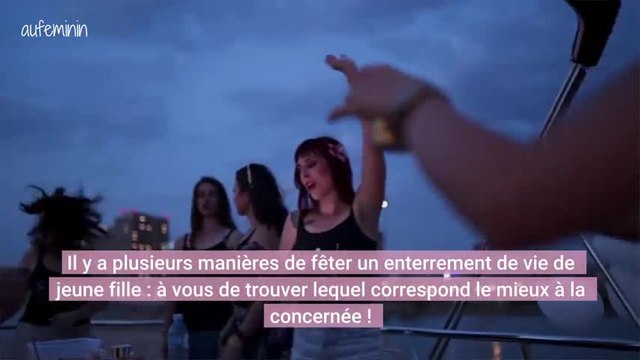 Organiser un enterrement de vie de jeune fille Un jeu d'enfant...