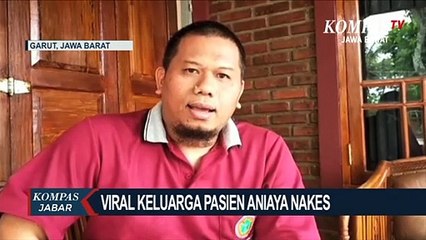 Keluarga Pasien Aniaya Nakes Di Garut