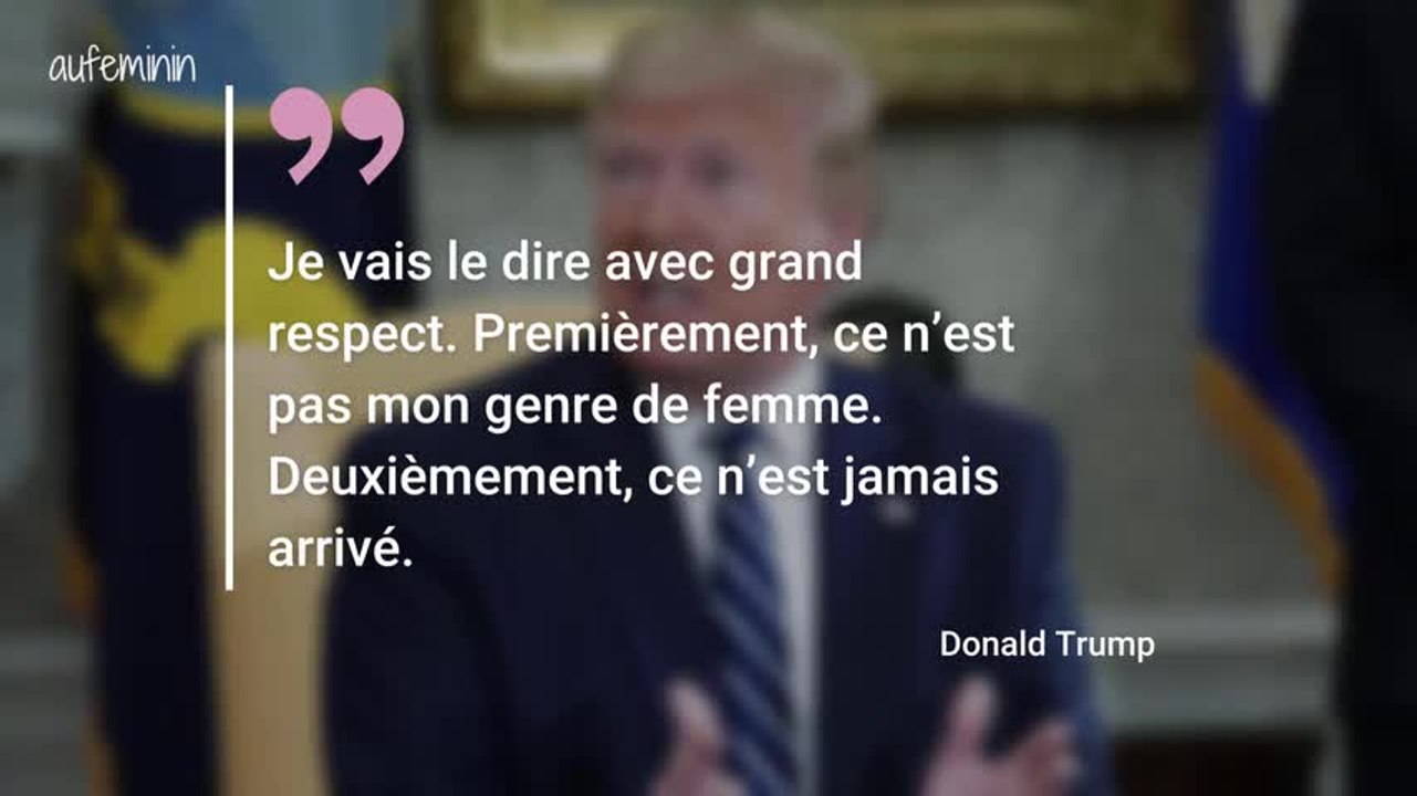 Accusé de viol, Donald Trump se défend avec un : "Ce n'est pas mon genre de femme"