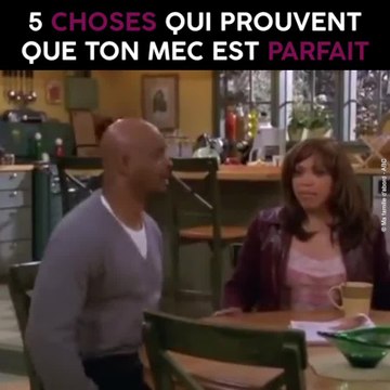 5 choses qui prouvent que ton mec est parfait