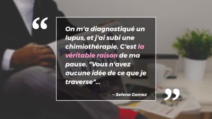 Selena Gomez a subi une greffe de rein et a vaincu un lupus. Et c'est