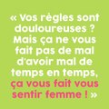 Violences gynécologiques : les pires phrases entendues chez le gynéco