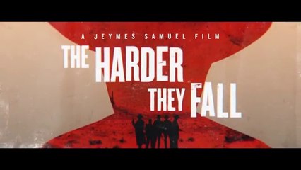 THE HARDER THEY FALL