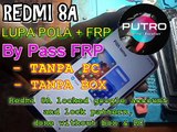 By Pass FRP & Pattern Lock Redmi 8A / Cara buka frp dan kata sandi Redmi 8A