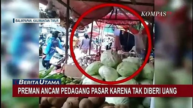 Ngeri! Akibat Tak Diberi Uang, Preman Pasar Ancam Pedagang Dengan Senjata Tajam