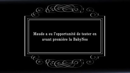 Test de la BabyNes : l'avis de Maude de Maman Diet