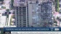Four people have died, now 159 people still unaccounted for in Florida building collapse