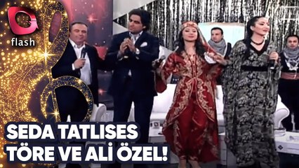 Seda Tatlıses, Töre Anadolu ve Ali Özel Birlikte Söylediler! | 23 Ocak 2011
