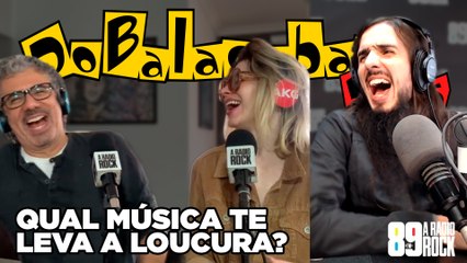 Qual música te leva a loucura?