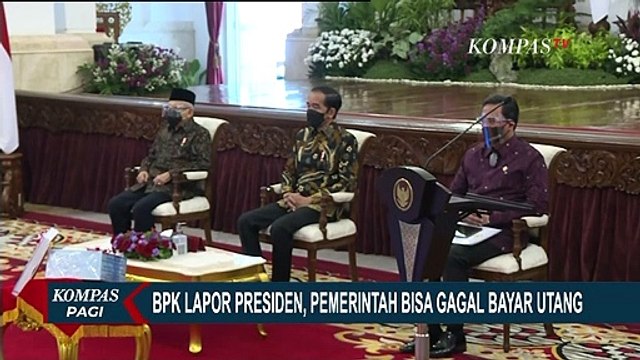 Lapor ke Jokowi, BPK Khawatir Pemerintah Gagal Bayar karena Utang Negara Makin Membengkak